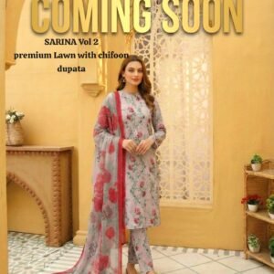 Sarina Vol 2 Premium lawn with chifoon dupatta
